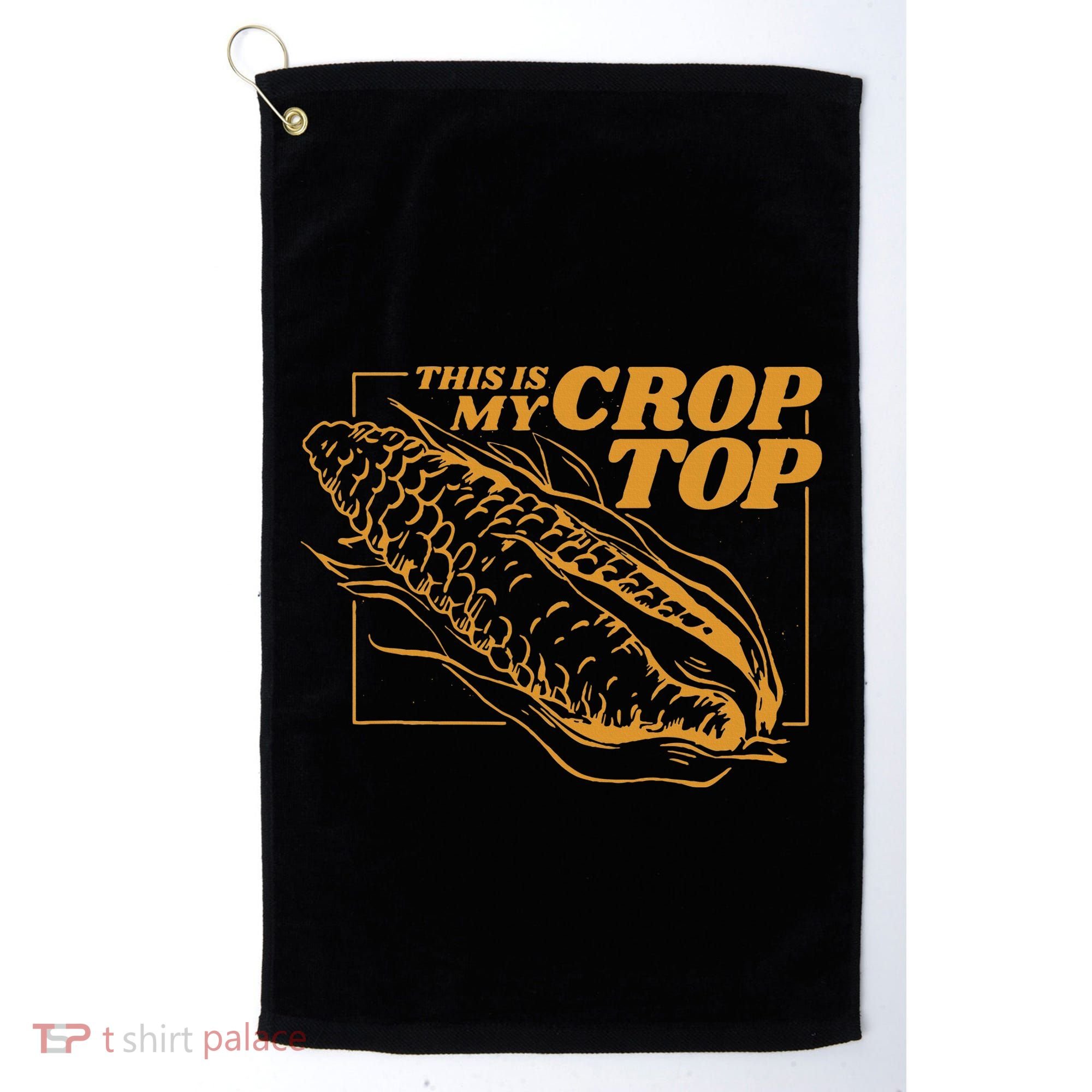 This Is My Crop Top Corn Golf Towel