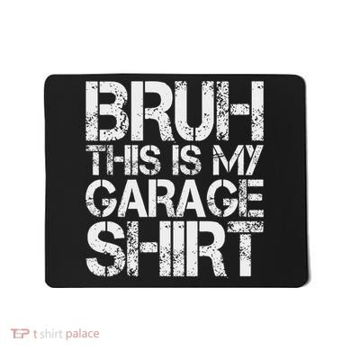This Is My Garage Mechanic Dad Jokes Funny Fathers Day Mousepad