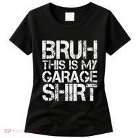This Is My Garage Mechanic Dad Jokes Funny Fathers Day Women's T-Shirt thumb 0