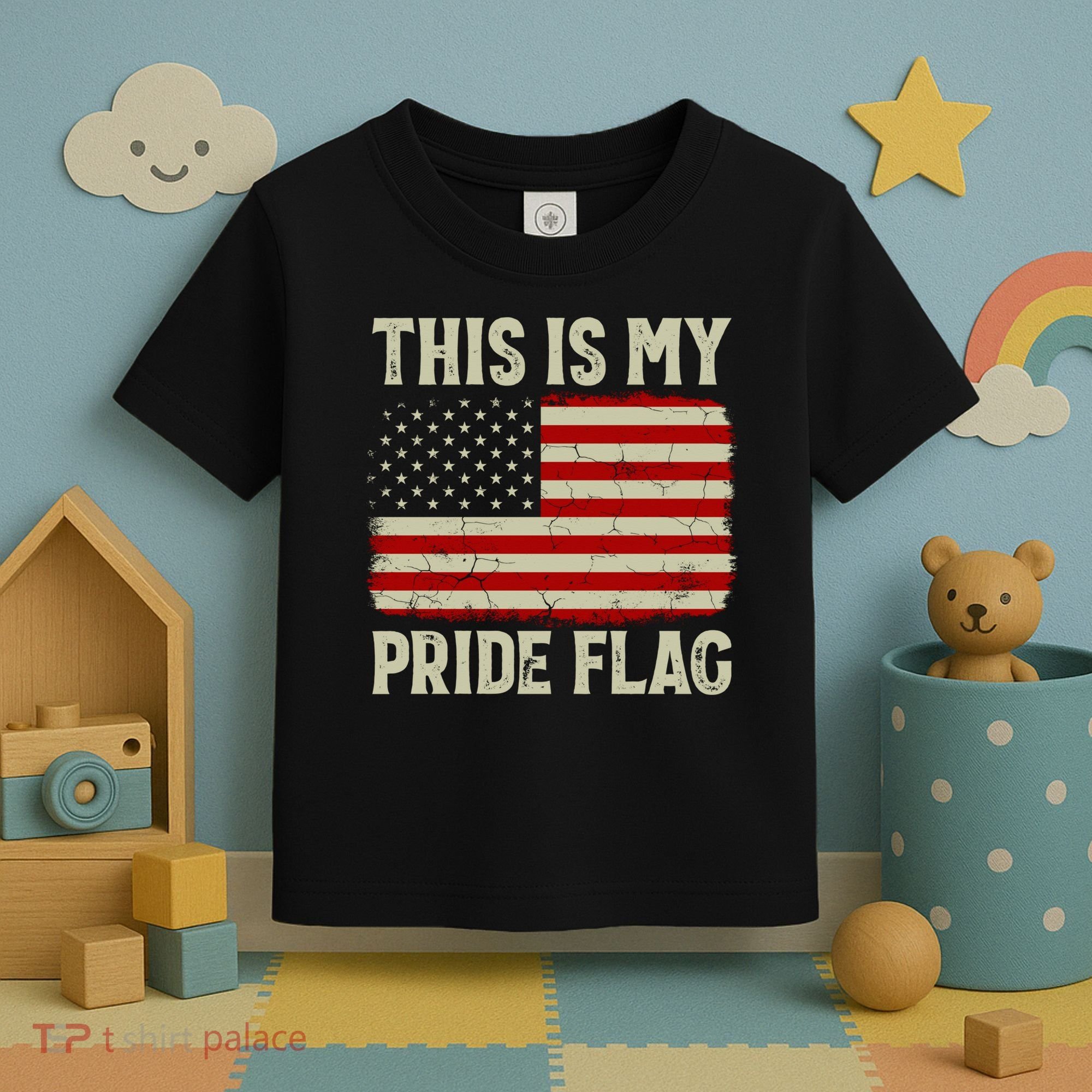 This Is My Pride Flag Patriotic American Flag, 4th of July  Toddler T-Shirt