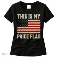 This Is My Pride Flag Patriotic American Flag, 4th of July  Women's T-Shirt thumb 0