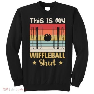 This Is My Wiffleball Sweatshirt