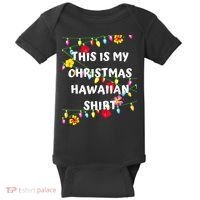 This Is My Christmas Hawaiian Shirt Christmas Hawaiian Baby Bodysuit thumb 0