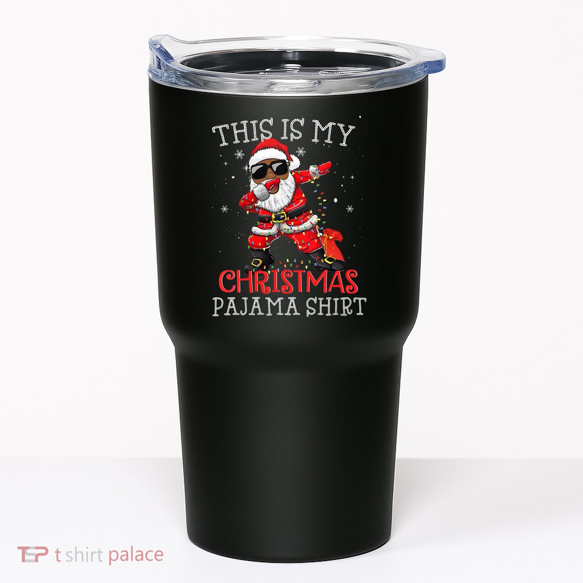 This Is My Christmas Pajama Dabbing African American Santa Tumbler