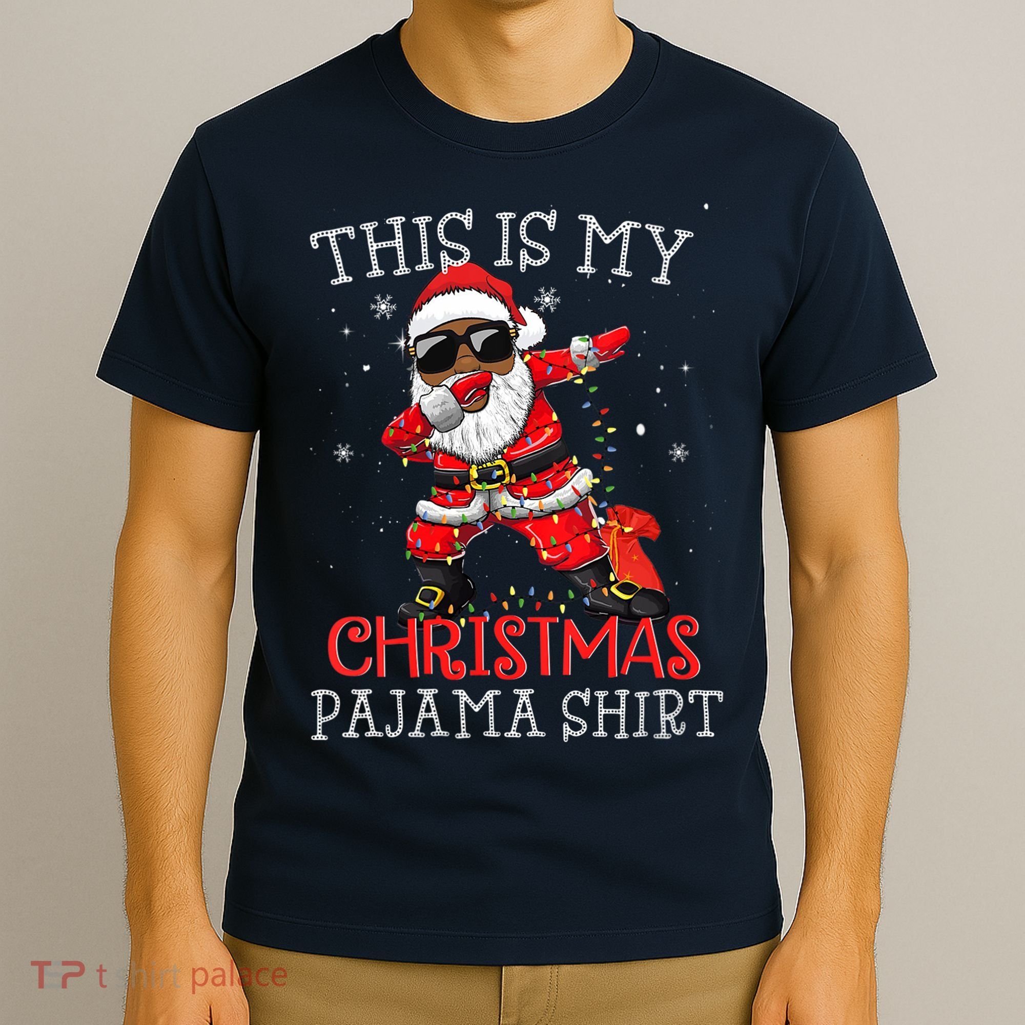 This Is My Christmas Pajama Dabbing African American Santa T-Shirt