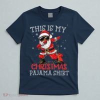 This Is My Christmas Pajama Dabbing African American Santa T-Shirt thumb 5
