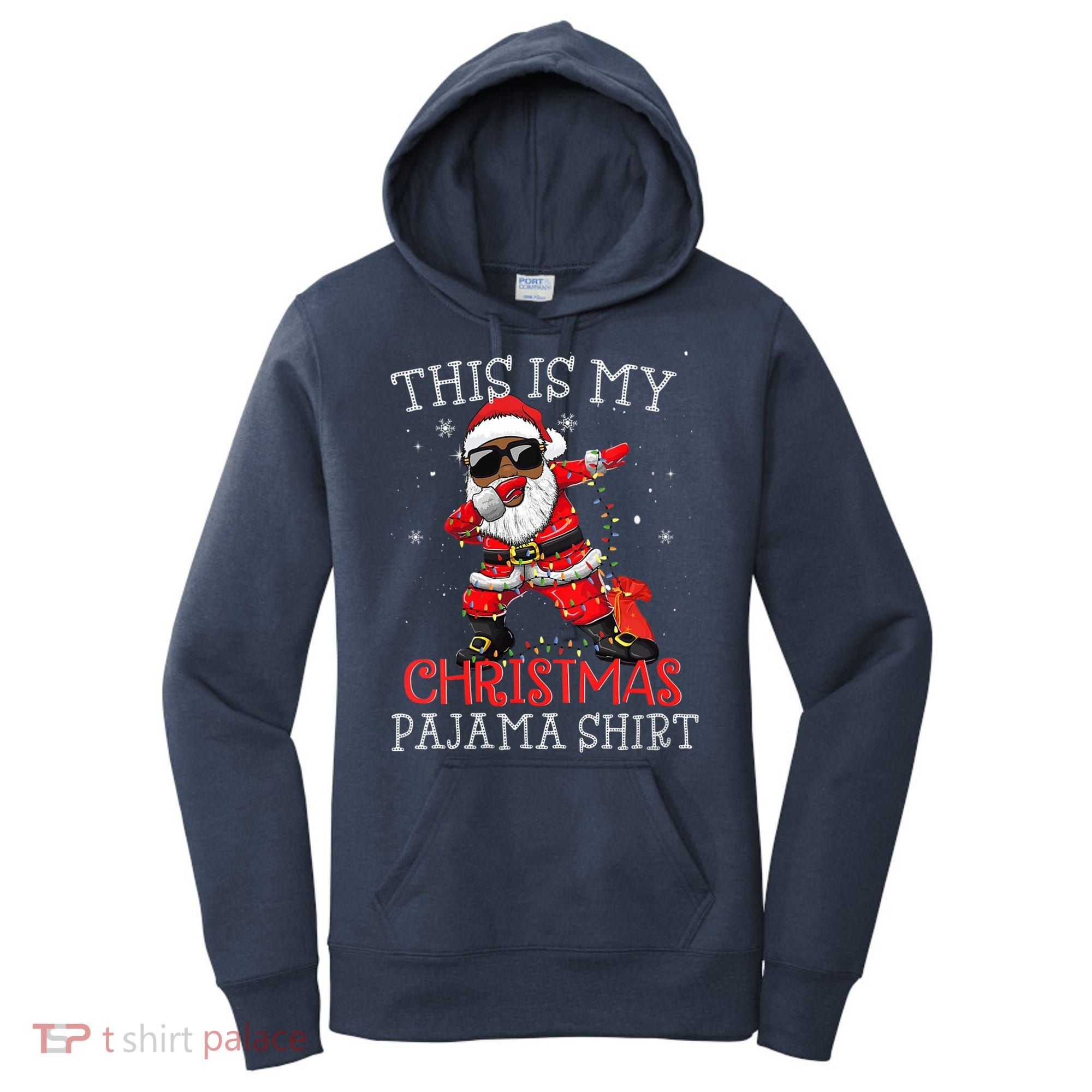 This Is My Christmas Pajama Dabbing African American Santa Women's Hoodie