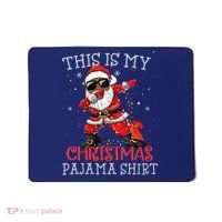 This Is My Christmas Pajama Dabbing African American Santa Mousepad thumb 0
