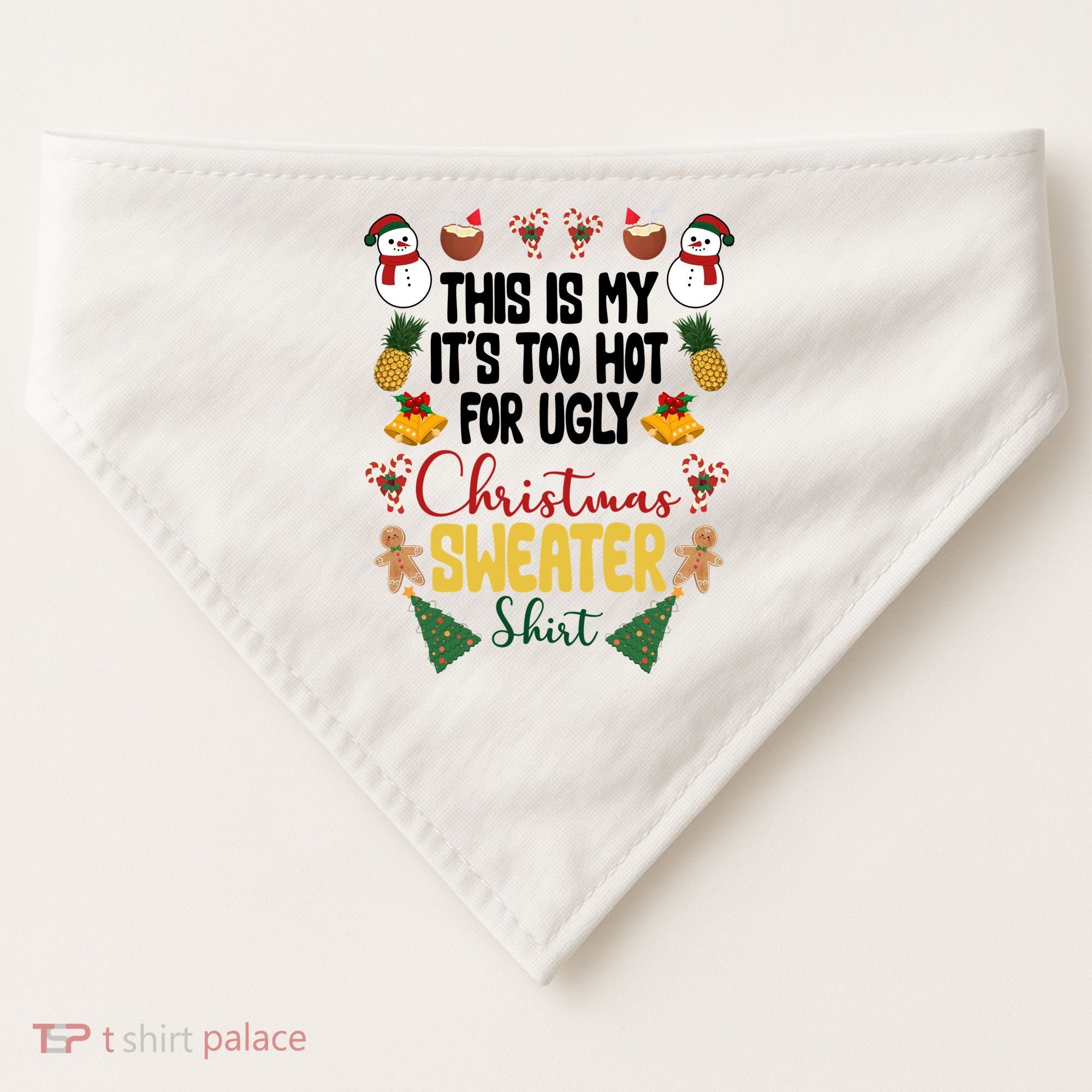 This Is My It's Too Hot For Ugly Christmas Sweater USA-Made Doggie Bandana