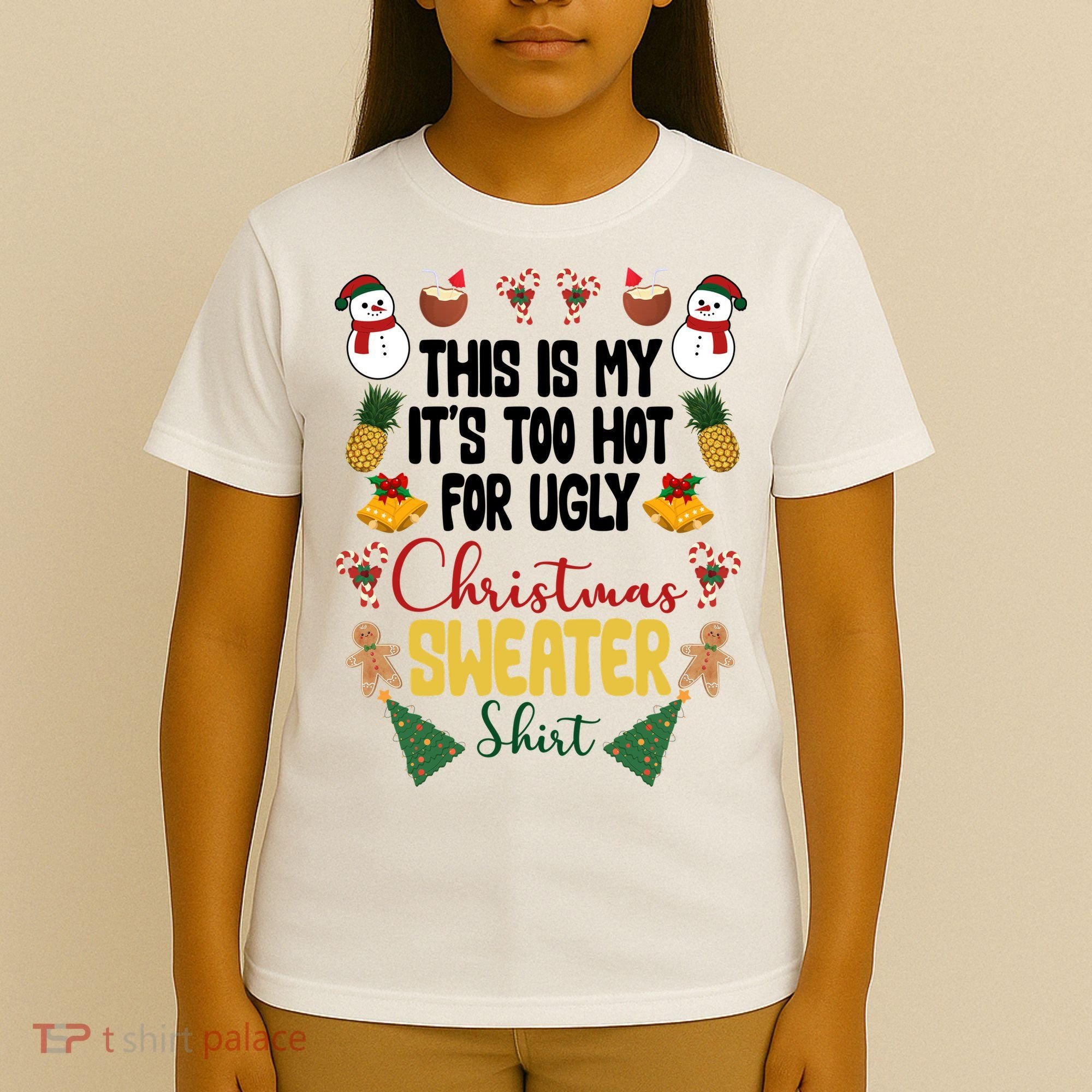 This Is My It's Too Hot For Ugly Christmas Sweater T-Shirt