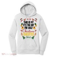 This Is My It's Too Hot For Ugly Christmas Sweater Women's Hoodie thumb 0