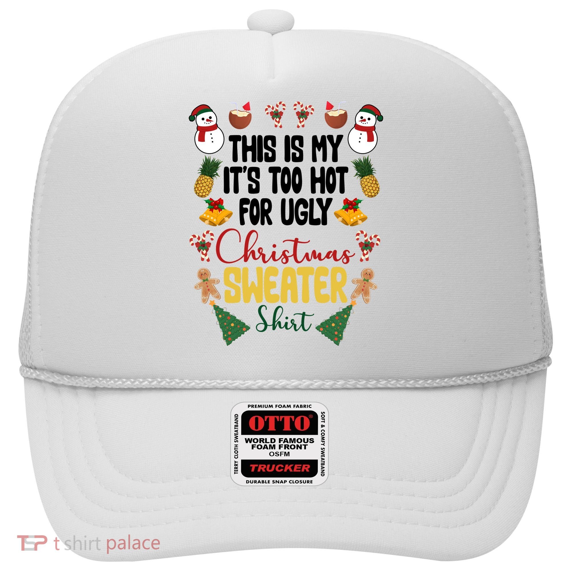 This Is My It's Too Hot For Ugly Christmas Sweater Hat
