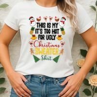 This Is My It's Too Hot For Ugly Christmas Sweater Women's T-Shirt thumb 2