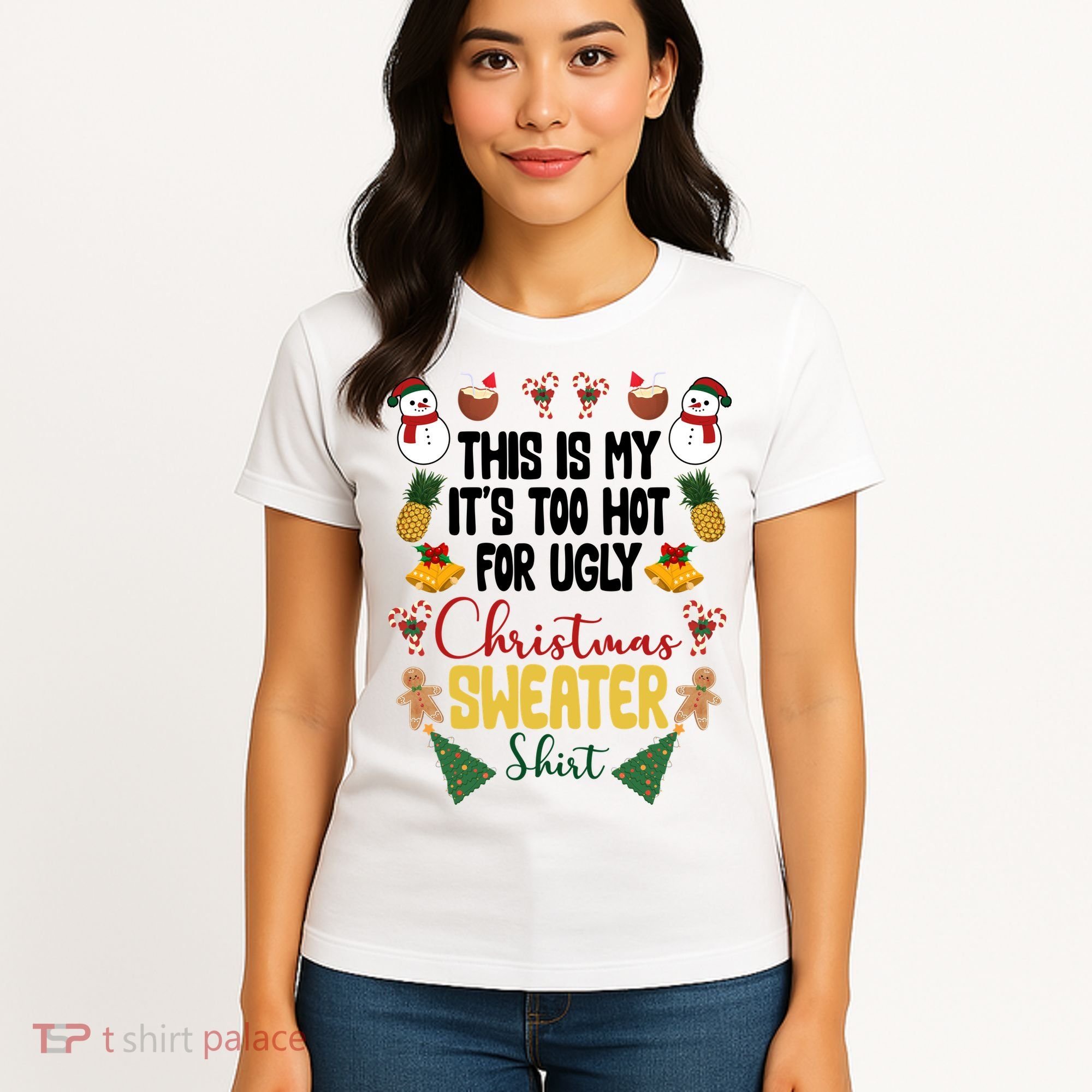 This Is My It's Too Hot For Ugly Christmas Sweater Women's T-Shirt