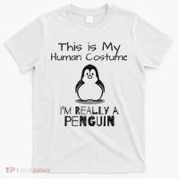 This is My Human Costume, I'm Really a Penguin T-Shirt thumb 0