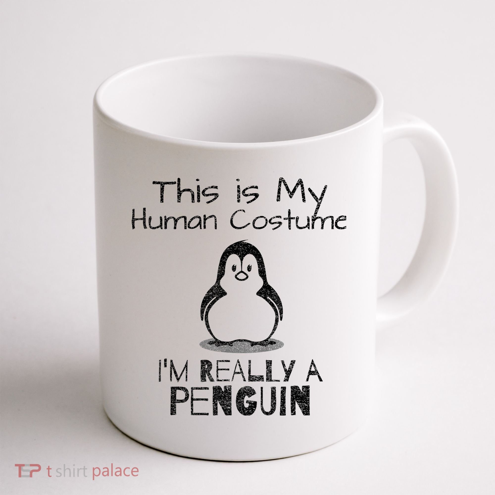 This is My Human Costume, I'm Really a Penguin Coffee Mug