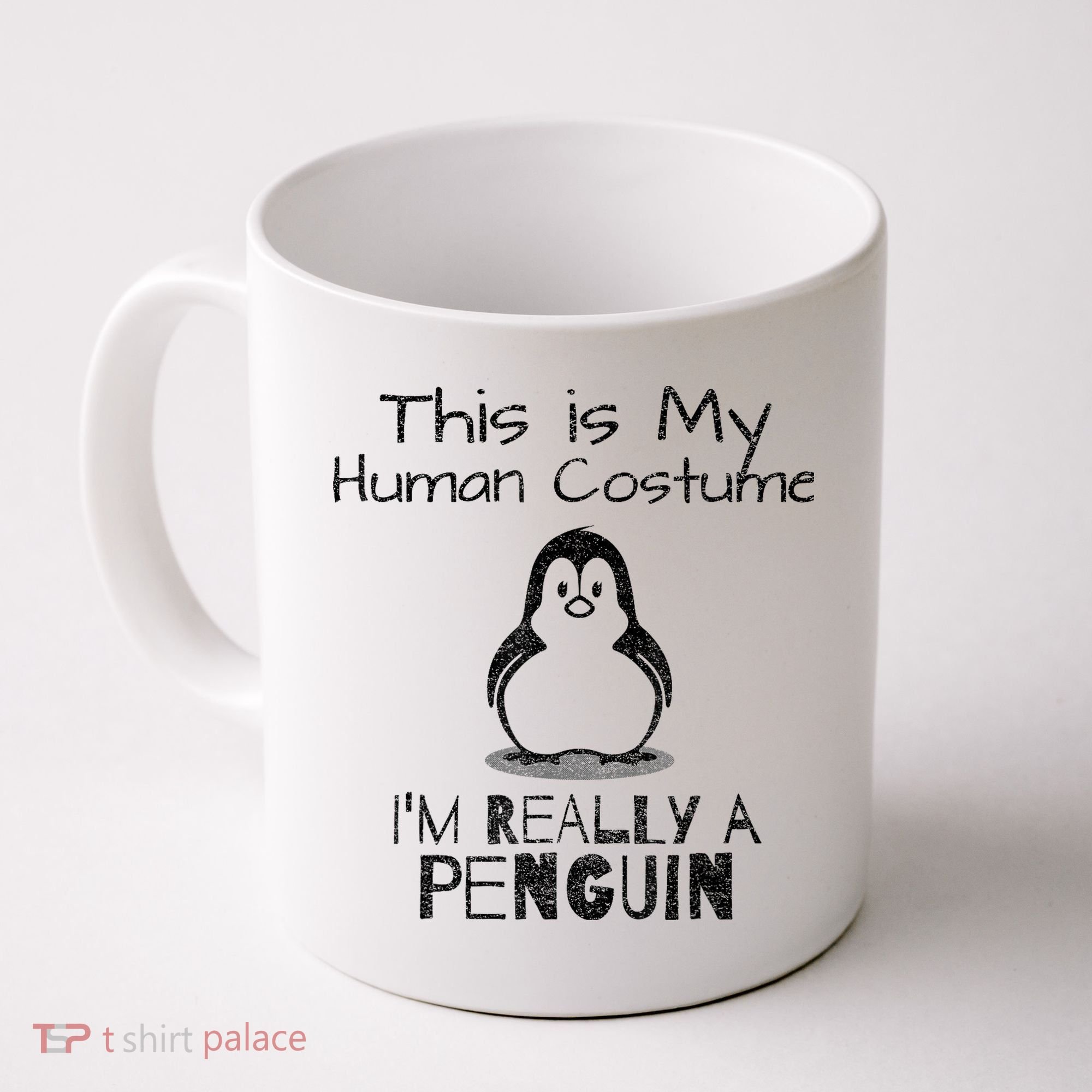 This is My Human Costume, I'm Really a Penguin Coffee Mug