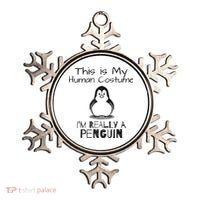 This is My Human Costume, I'm Really a Penguin Ornament thumb 0