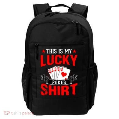 This is My Lucky Poker - Royal Flush Backpack