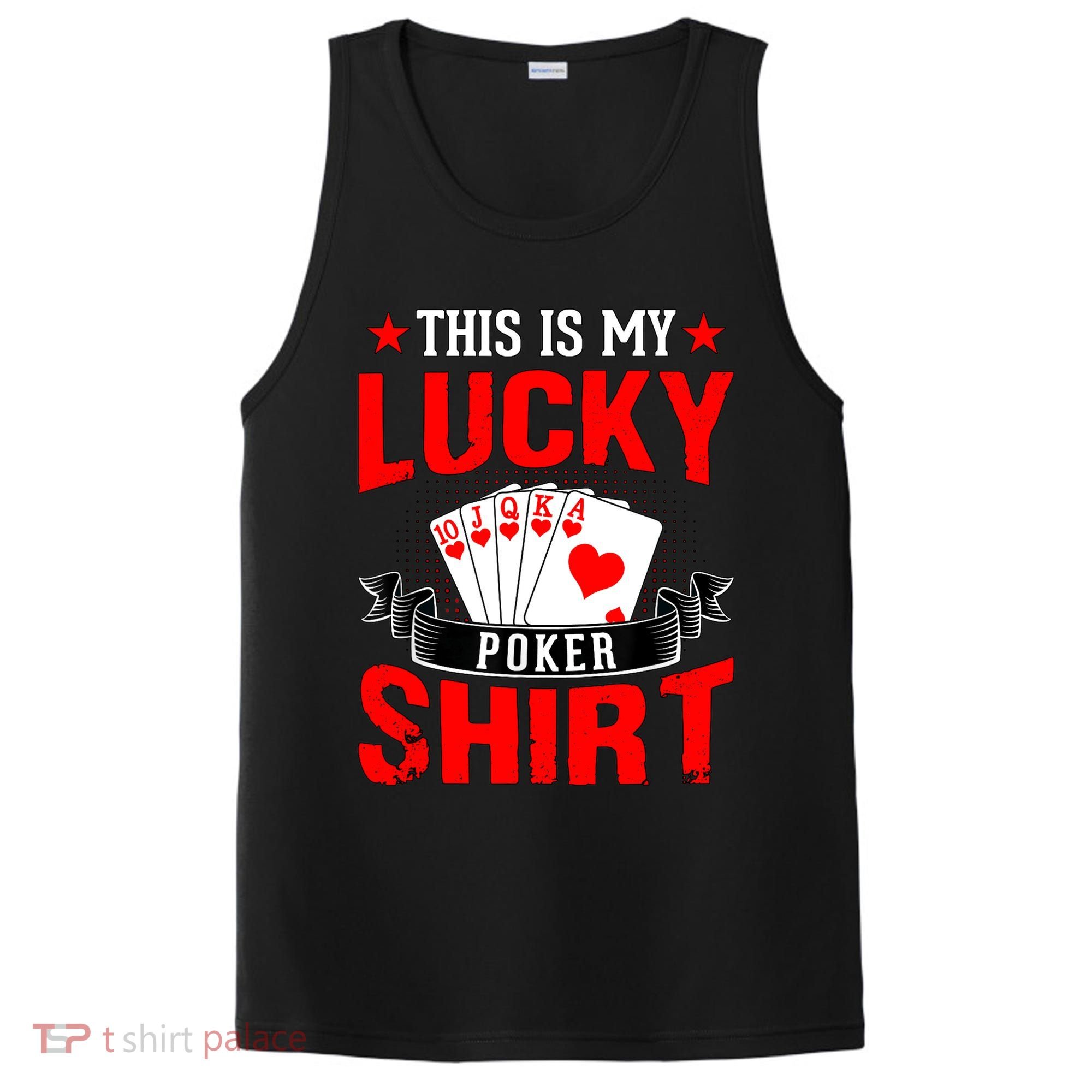 This is My Lucky Poker - Royal Flush PosiCharge Competitor Tank