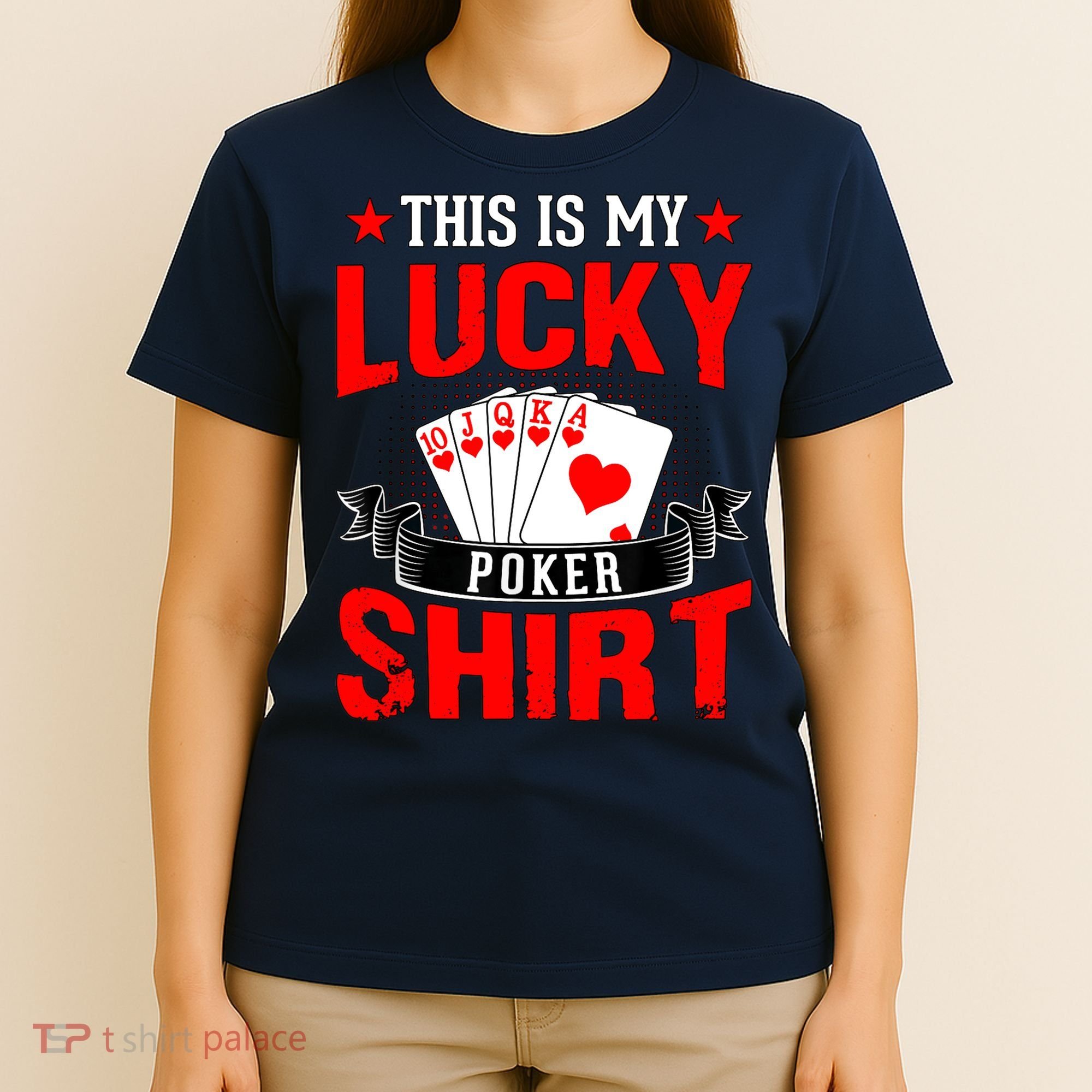 This is My Lucky Poker - Royal Flush T-Shirt
