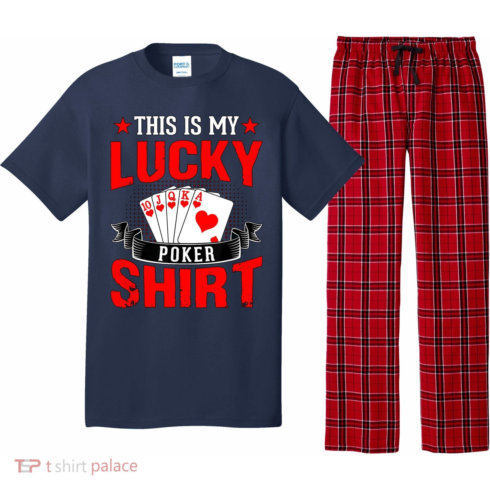 This is My Lucky Poker - Royal Flush Pajama Set