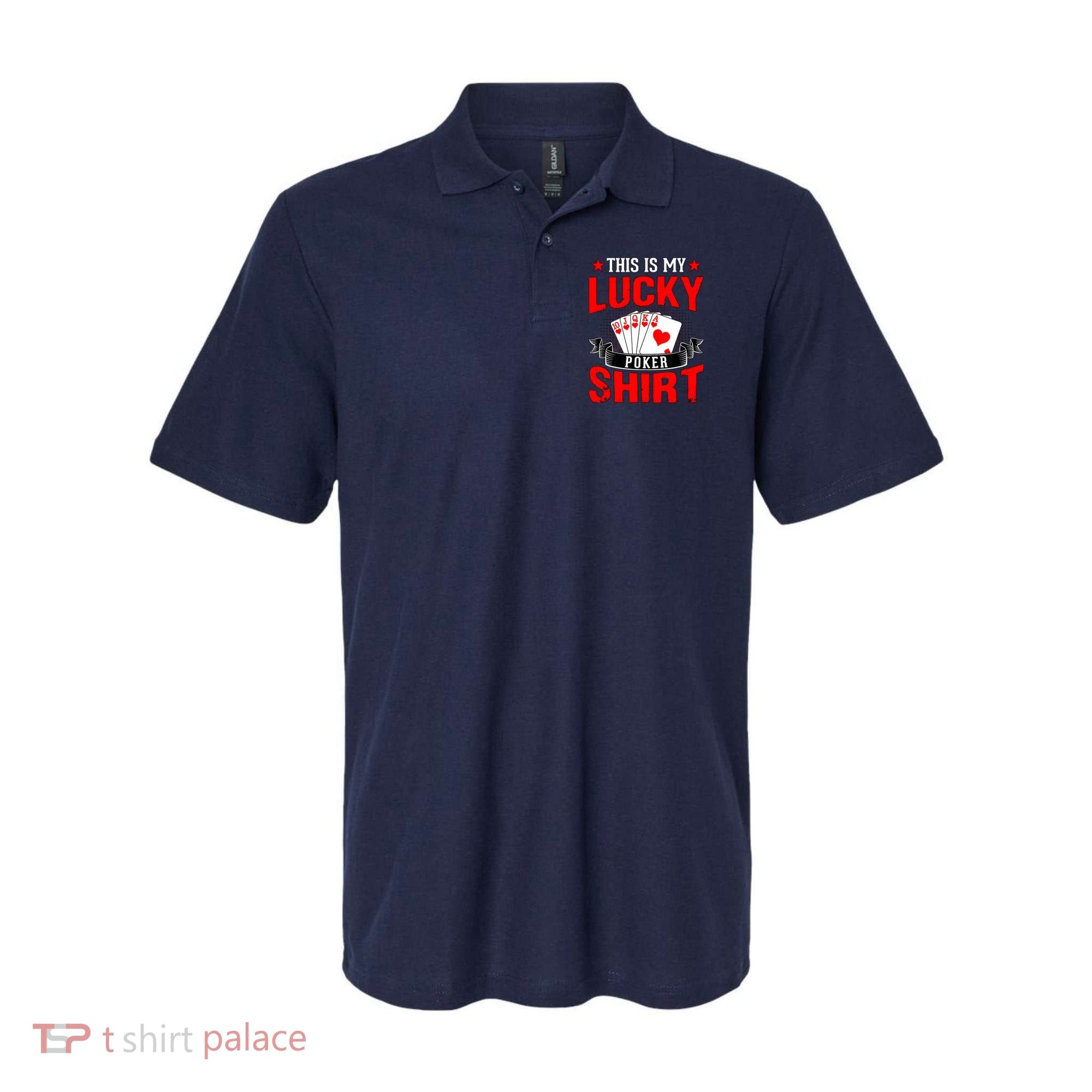 This is My Lucky Poker - Royal Flush Polo