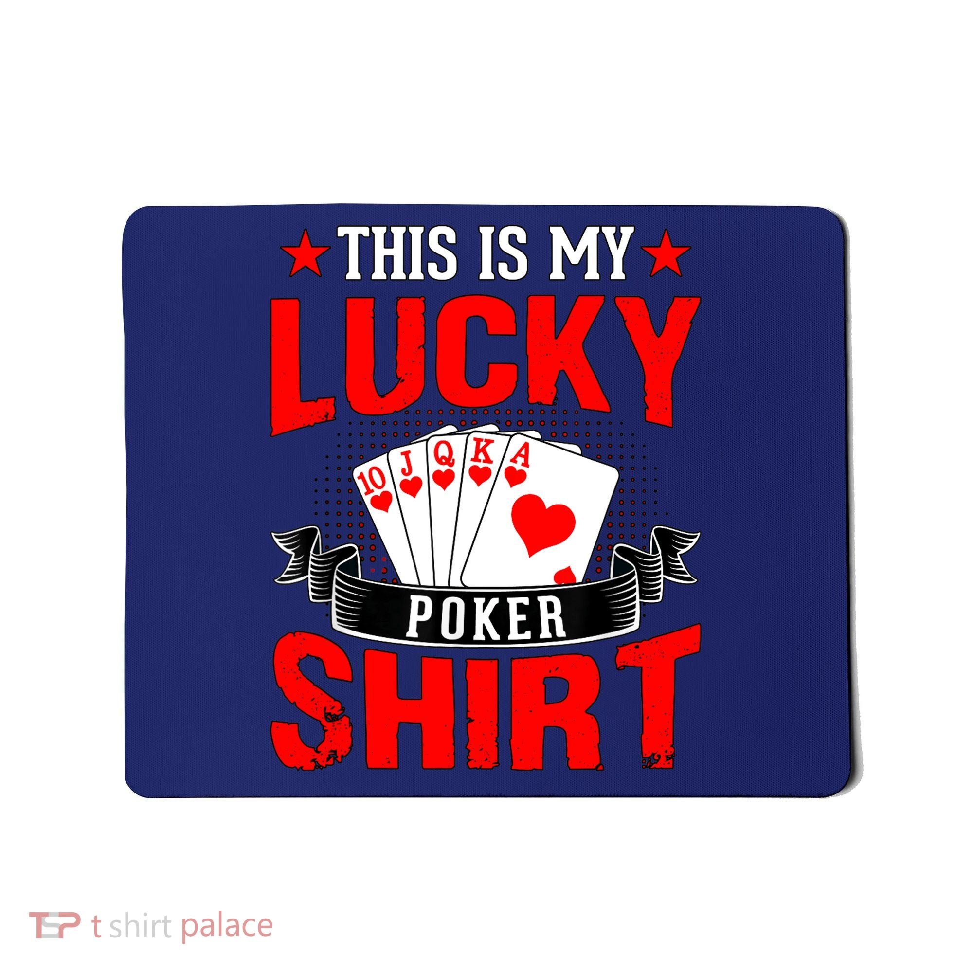 This is My Lucky Poker - Royal Flush Mousepad