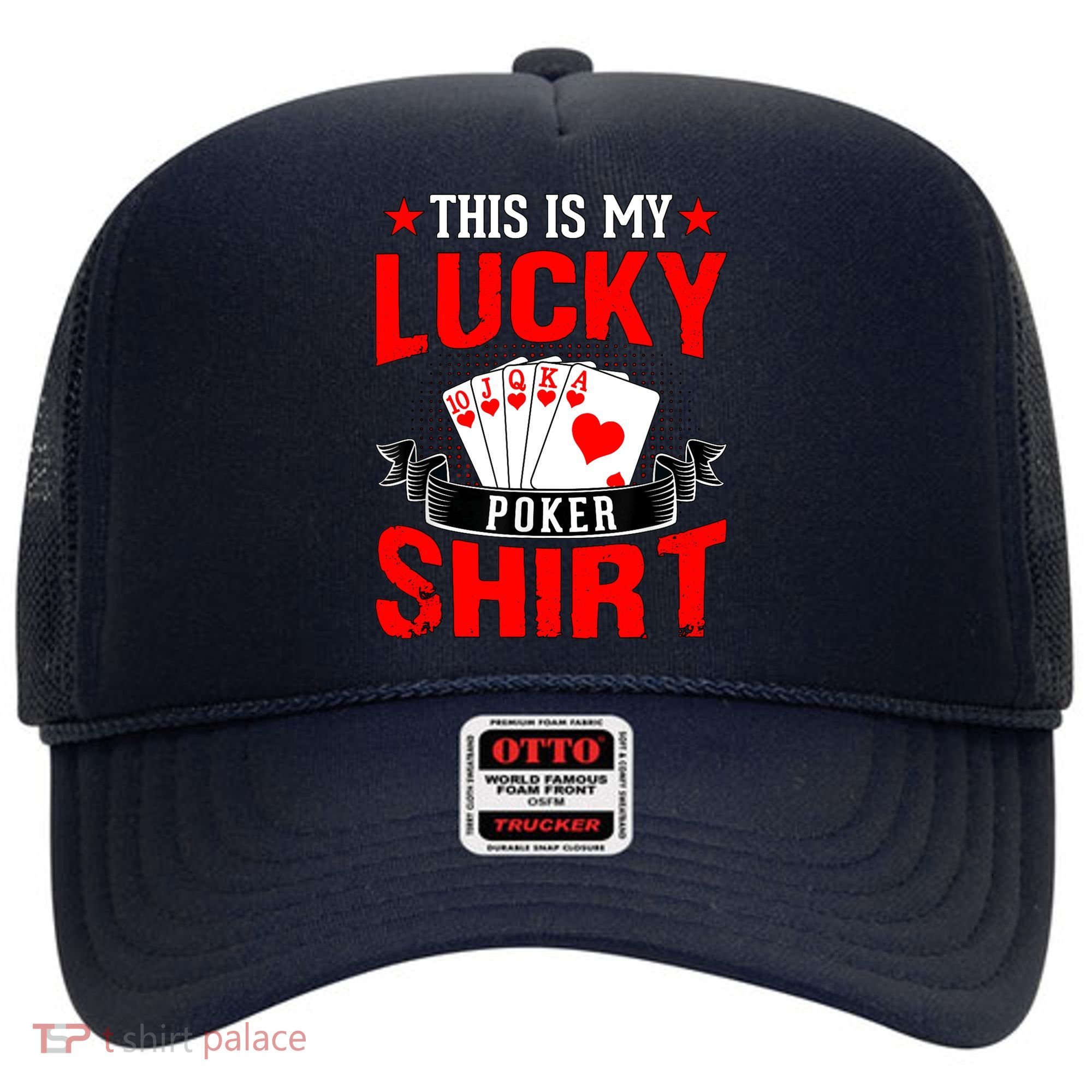 This is My Lucky Poker - Royal Flush Hat