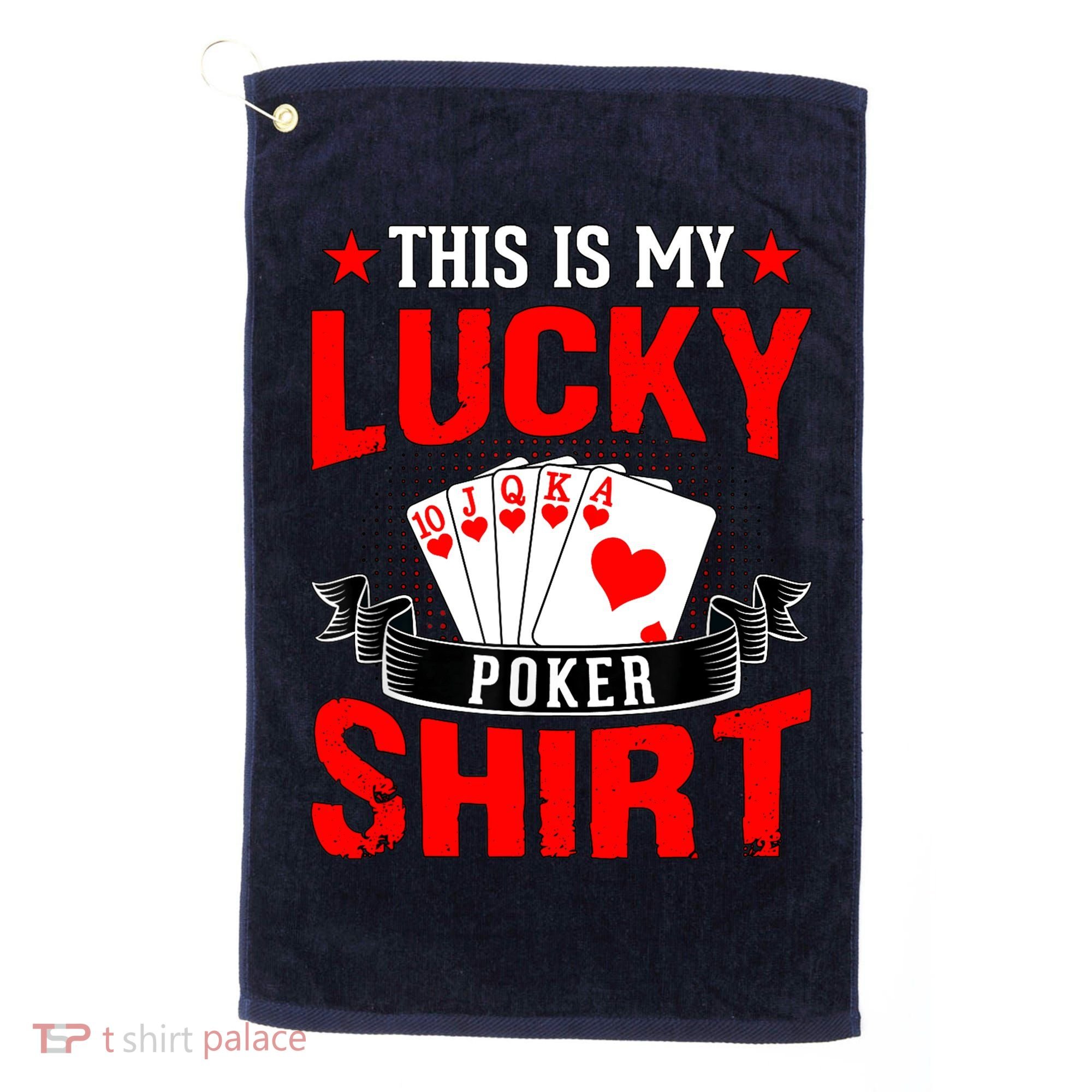 This is My Lucky Poker - Royal Flush Golf Towel