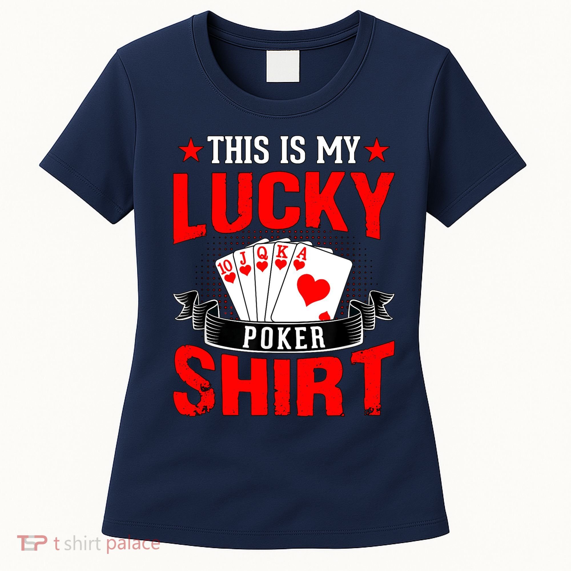 This is My Lucky Poker - Royal Flush Women's T-Shirt