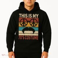 This Is My 70s Costume 70 Styles Men 70s Disco 1970s Outfit Hoodie thumb 2