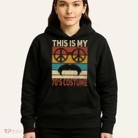 This Is My 70s Costume 70 Styles Men 70s Disco 1970s Outfit Hoodie thumb 5