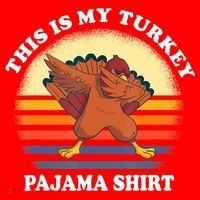 This Is My Turkey Pajama Thanksgiving Gobble Santa Hat thumb 1
