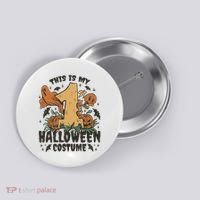 This Is My First Halloween Costume Spooky Button thumb 0