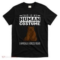 This Is My Human Costume IM Really A Grizzly Bear T-Shirt thumb 0