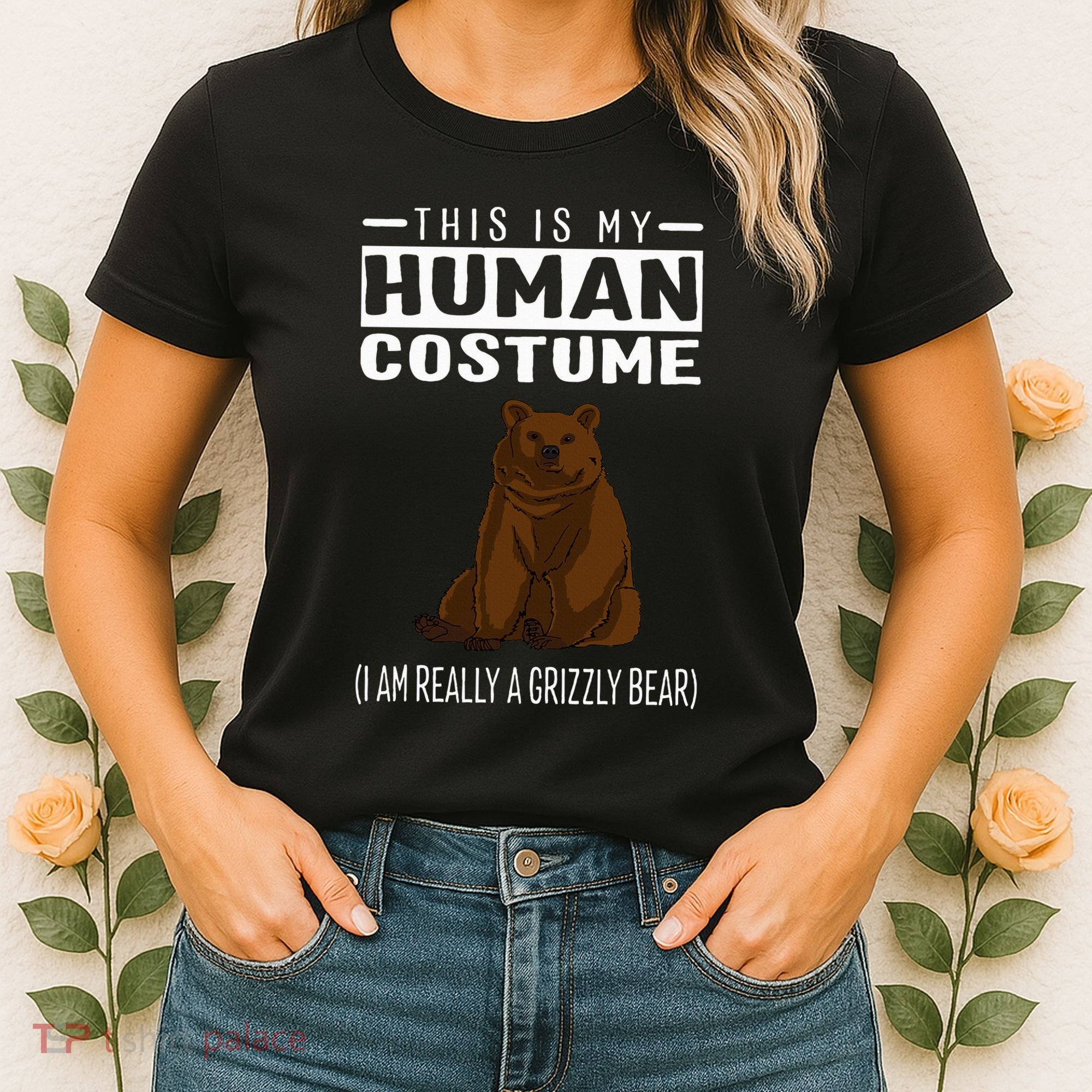 This Is My Human Costume IM Really A Grizzly Bear Women's T-Shirt