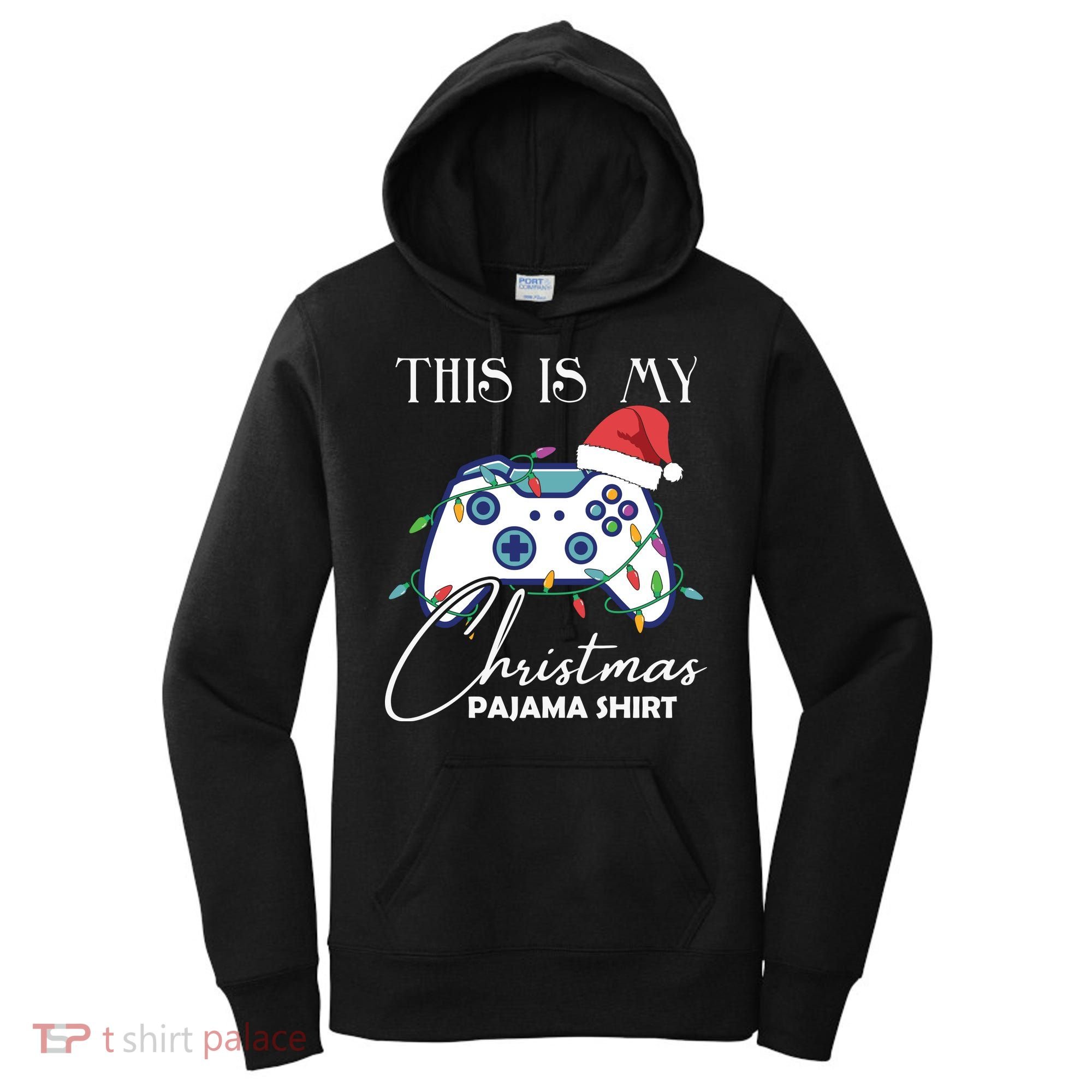 This Is My Christmas Pajama Shirt Funny Gamer Women's Hoodie