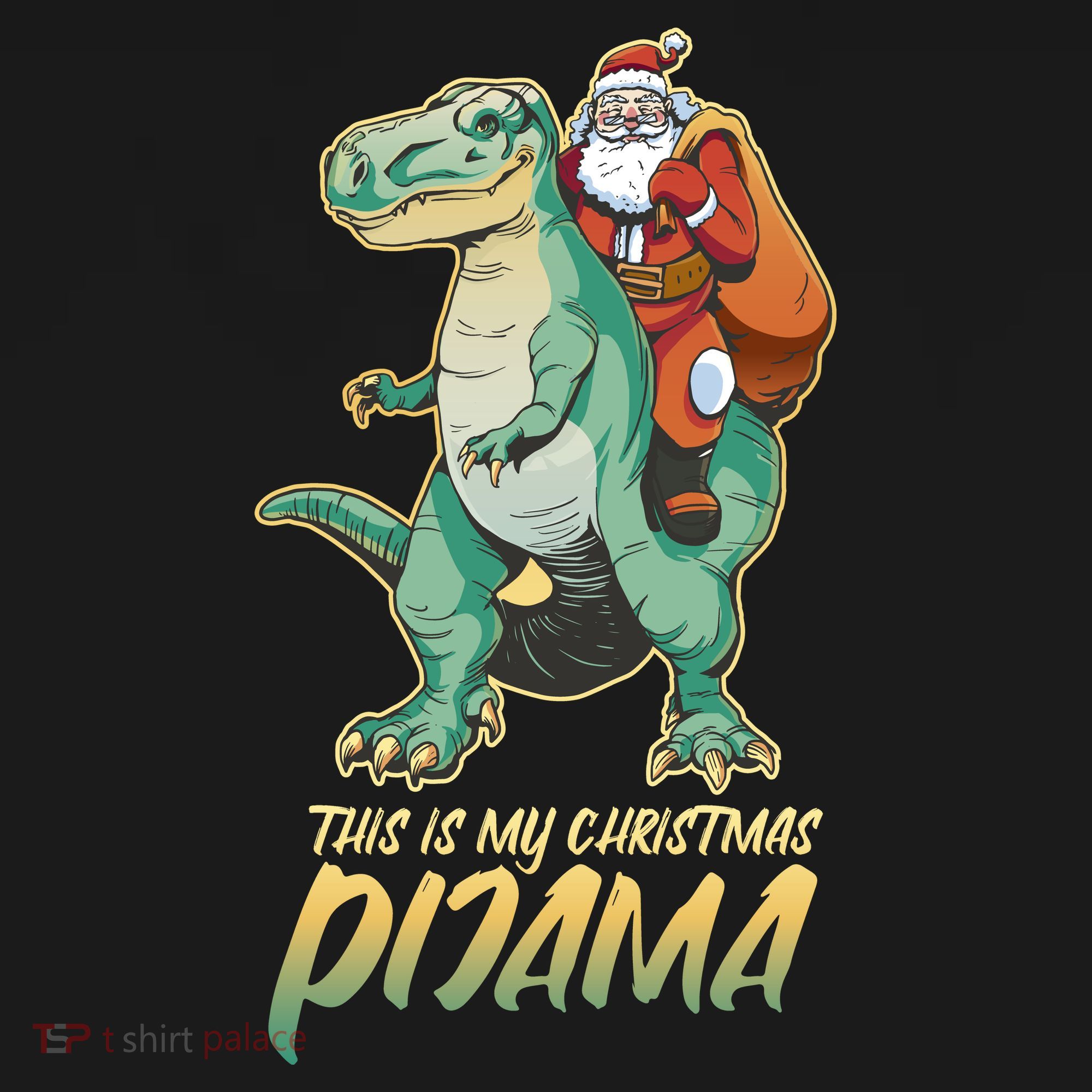 This Is My Christmas Pijama Santa Riding T Rex Coaster