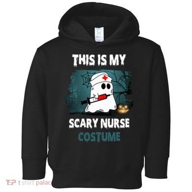 This Is My Scary Nurse Halloween Costume Toddler Hoodie