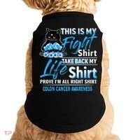 This Is My Fight Colon Cancer Awareness Month Doggie Tank thumb 0