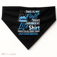 This Is My Fight Colon Cancer Awareness Month USA-Made Doggie Bandana thumb 0
