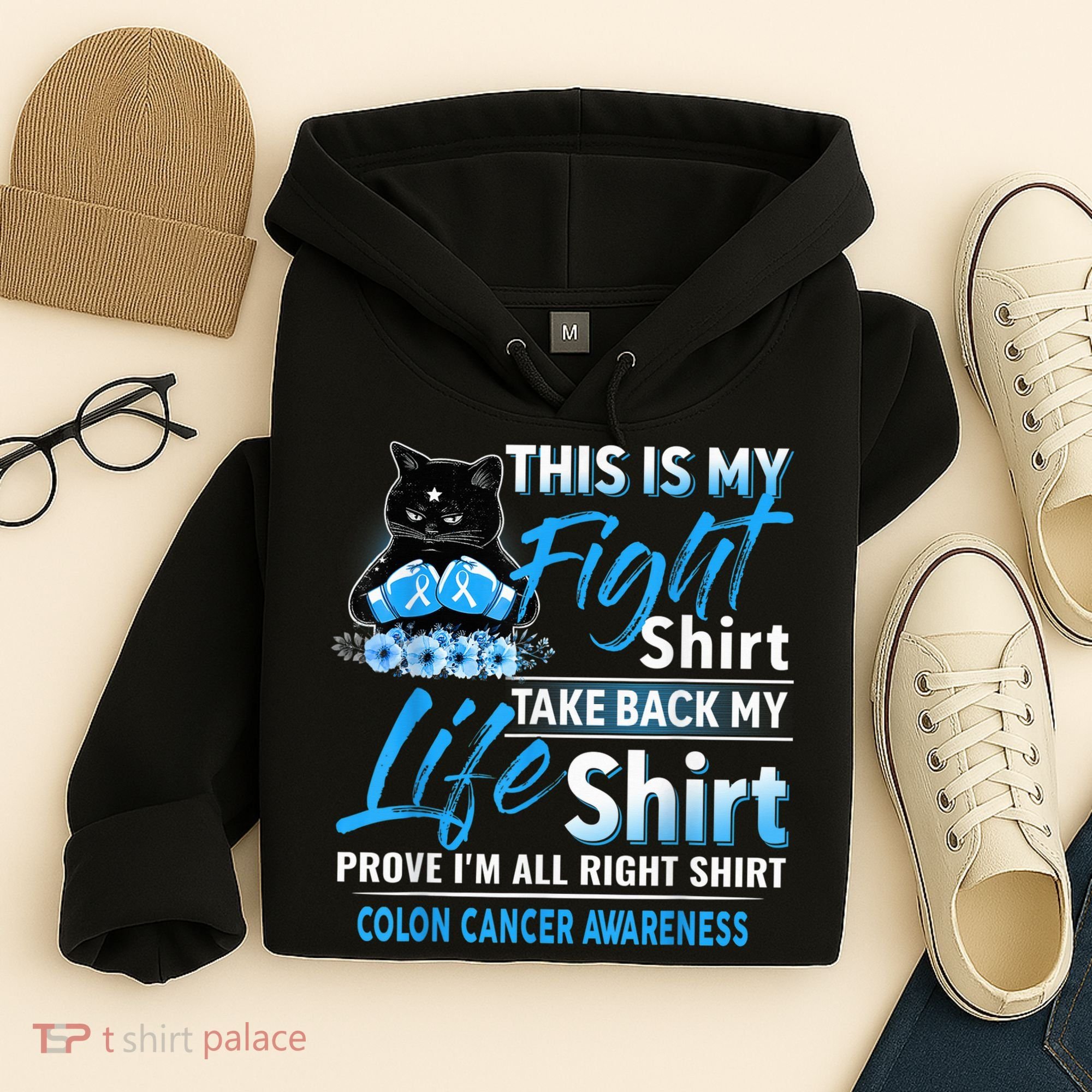 This Is My Fight Colon Cancer Awareness Month Hoodie