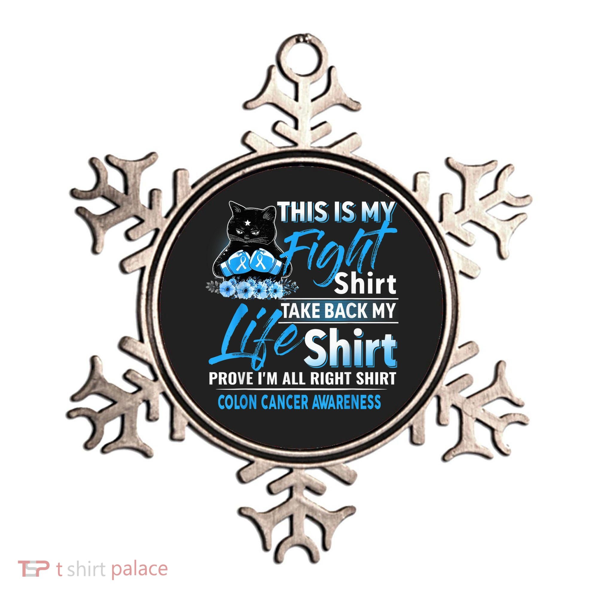 This Is My Fight Colon Cancer Awareness Month Ornament