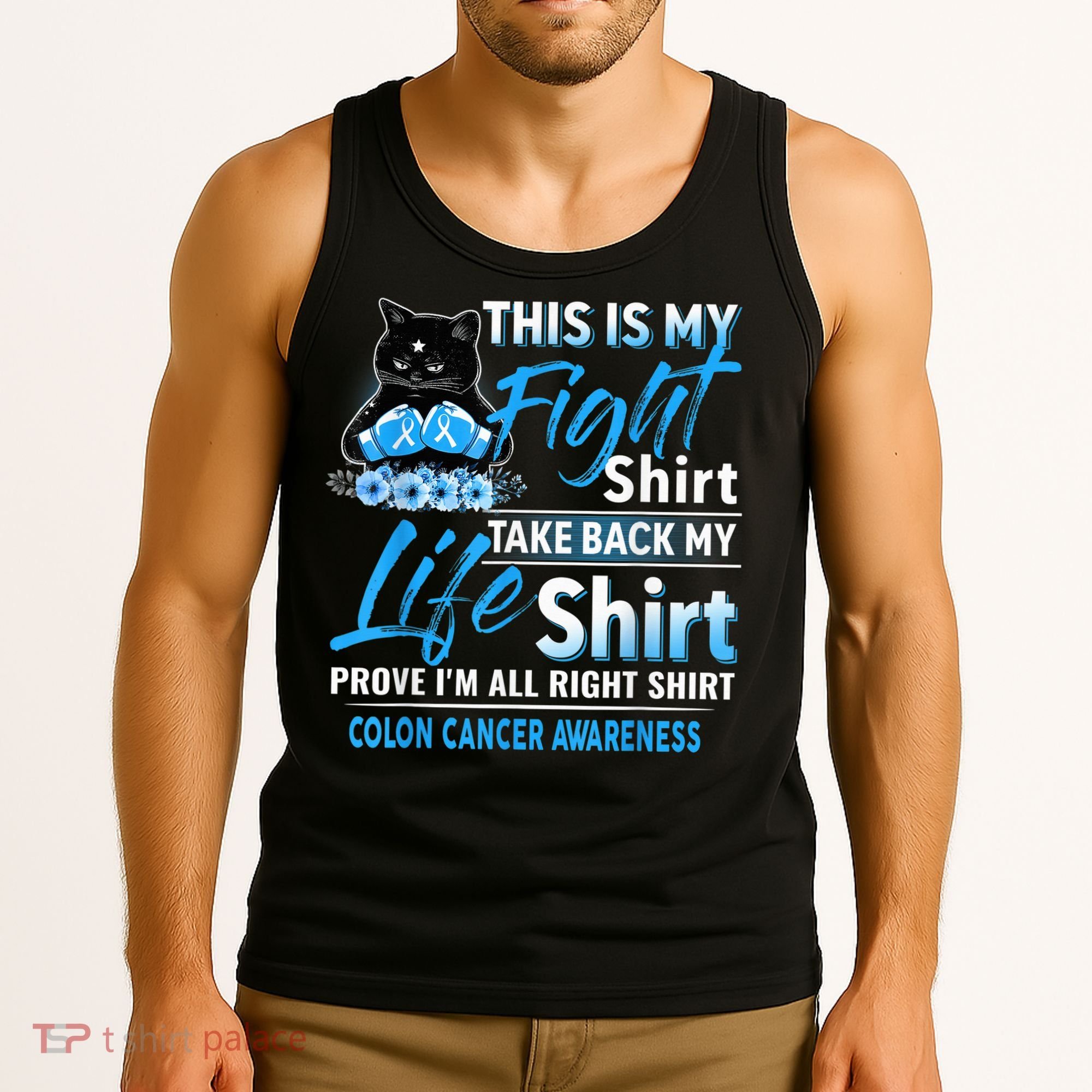 This Is My Fight Colon Cancer Awareness Month Tank Top