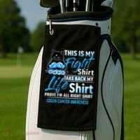 This Is My Fight Colon Cancer Awareness Month Golf Towel thumb 2