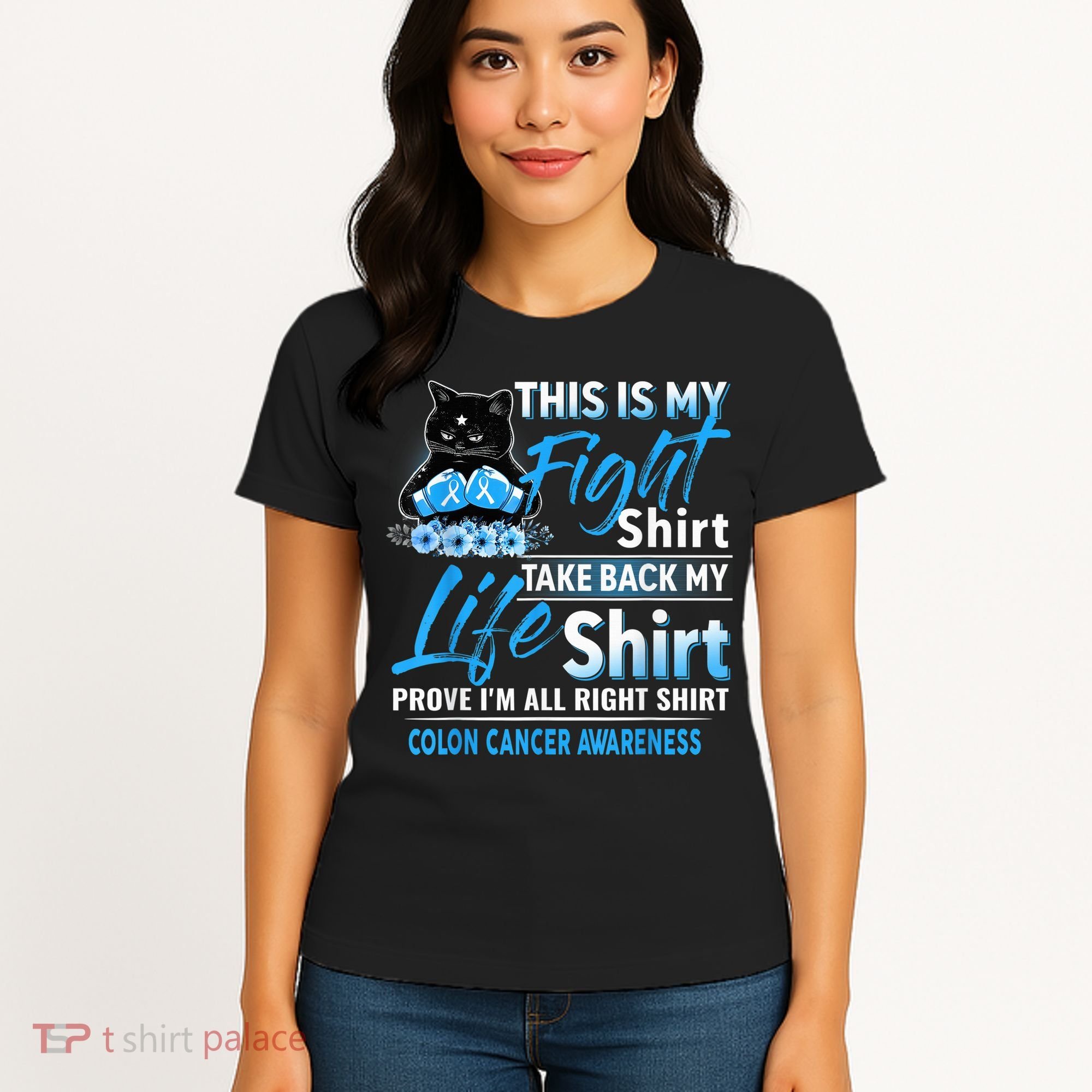 This Is My Fight Colon Cancer Awareness Month Women's T-Shirt
