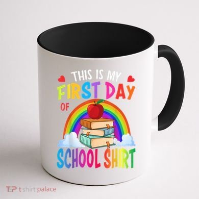This Is My First Day Of School Back To School Coffee Mug back