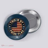 This Is My Pride Flag American Flag Men Women Button thumb 0