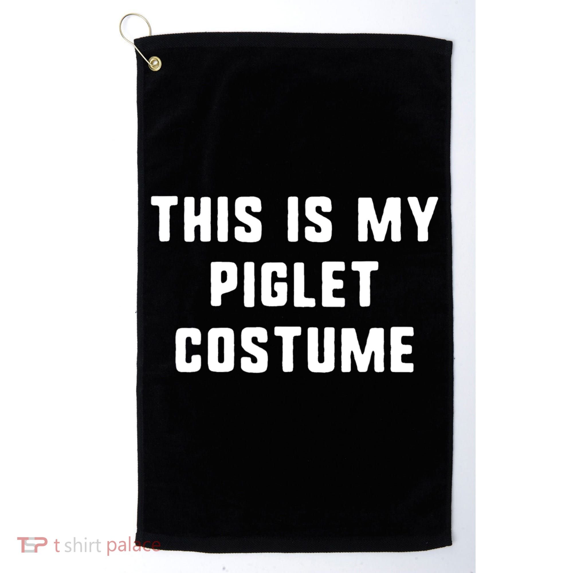 This Is My Piglet Costume Funny Halloween Golf Towel